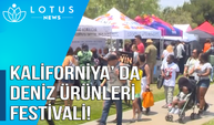 Kaliforniya'da "Deniz Ürünleri Festivali" ilgi gördü