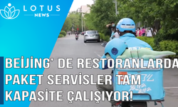 Video: Beijing'de restoranlarda paket servisler tam kapasite çalışıyor