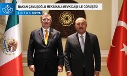 Bakan Çavuşoğlu, Meksikalı mevkidaşı Ebrard ile görüştü