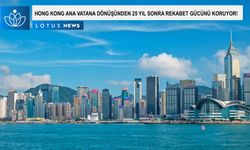 Video: Hong Kong, anavatana dönüşünden 25 yıl sonra rekabet gücünü koruyor