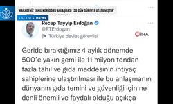 'Karadeniz Tahıl Koridoru Anlaşması 120 gün süreyle uzatılmıştır'