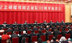 Çin Komünist Partisi Merkez Komitesi, Beijing'de Hu Yaobang'ın 110. doğum yıldönümünü anma sempozyumu düzenledi
