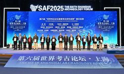 6. Shanghai Arkeoloji Forumu, 40'tan fazla ülke ve bölgeden 300 uzmanı bir araya getirdi