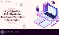 Açıköğretim Fakültesinde ara sınav tarihleri belli oldu