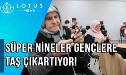 Video: Amasyalı 'süper nineler' yaptıklarıyla gençlere taş çıkarttı