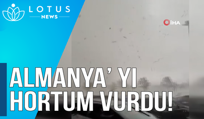 Almanya’yı hortum vurdu: 30 yaralı