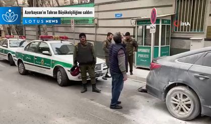 Azerbaycan’ın Tahran Büyükelçiliğine saldırı