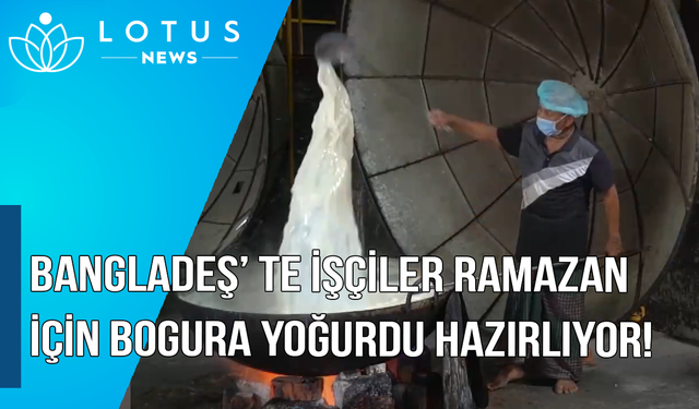 Video: Bangladeş'te işçiler Ramazan için Bogura yoğurdu hazırlıyor