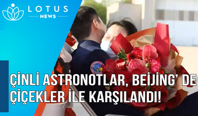 Video: Çin'in Shenzhou-13 astronotları Beijing'de çiçeklerle karşılandı