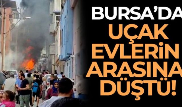 Son Dakika: Bursa’da uçak düştü