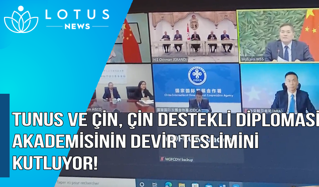 Video: Tunus ve Çin, Çin destekli diplomasi akademisinin devir teslimini kutluyor