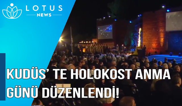 Video: Kudüs'te Holokost Anma Günü düzenlendi