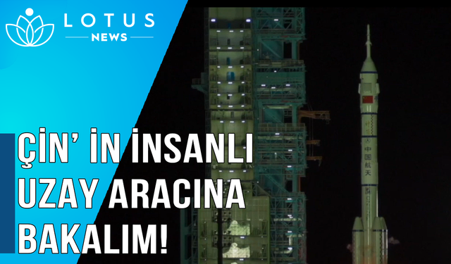 Video: Çin'in insanlı uzay programına kısa bir bakış