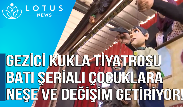 Video: Gezici kukla tiyatrosu Batı Şerialı çocuklara neşe ve değişim getiriyor