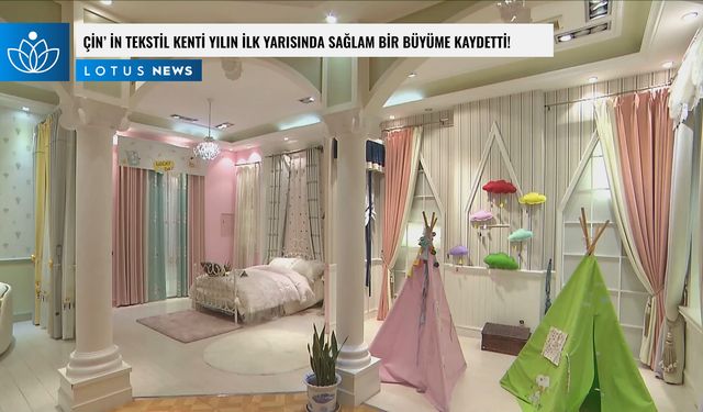 Video: Çin'in tekstil kenti yılın ilk yarısında sağlam bir büyüme kaydetti