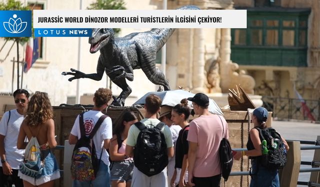 Video: Jurassic World dinozor modelleri Malta'daki turistlerin ilgisini çekmeye devam ediyor