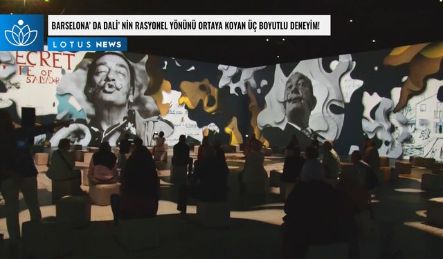 Video: Barselona'da Dali'nin rasyonel yönünü ortaya koyan üç boyutlu deneyim