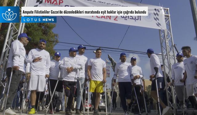 Video: Ampute Filistinliler Gazze'de düzenledikleri maratonda eşit haklar için çağrıda bulundu