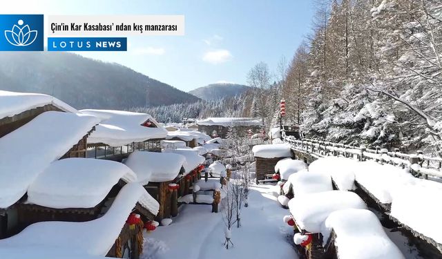 Video: 'Çin'in Kar Kasabası'ndan kış manzarası