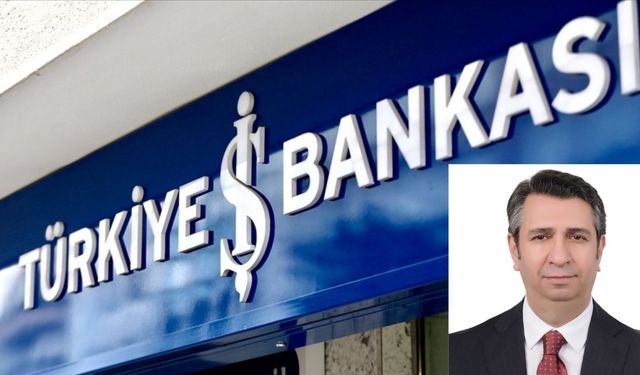 Mehmet Celayir, İş Bankası Genel Müdür Yardımcılığı'na atandı