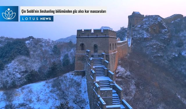 Video: Çin Seddi'nin Jinshanling bölümünden göz alıcı kar manzaraları