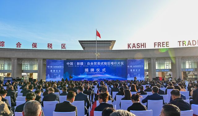 Çin'in Kashgar kentinde Pilot Serbest Ticaret Bölgesi açıldı