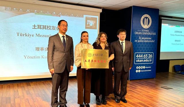 Beijing Dil ve Kültür Üniversitesi Türkiye Mezunlar Derneği, Okan Üniversitesi'nde kuruldu