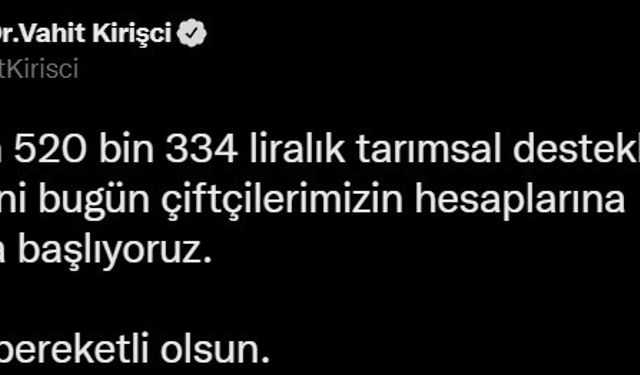 116 milyon liralık tarımsal destek ödemeleri, çiftçilerin hesaplarına aktarılmaya başladı