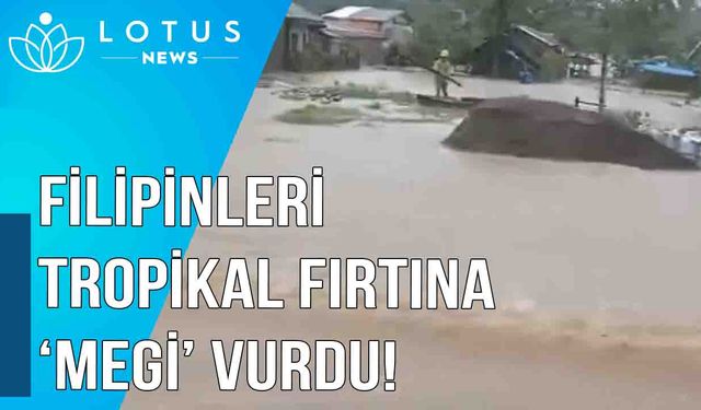 Video: Tropikal fırtına Megi, Filipinler'de 24 kişinin ölümüne neden oldu