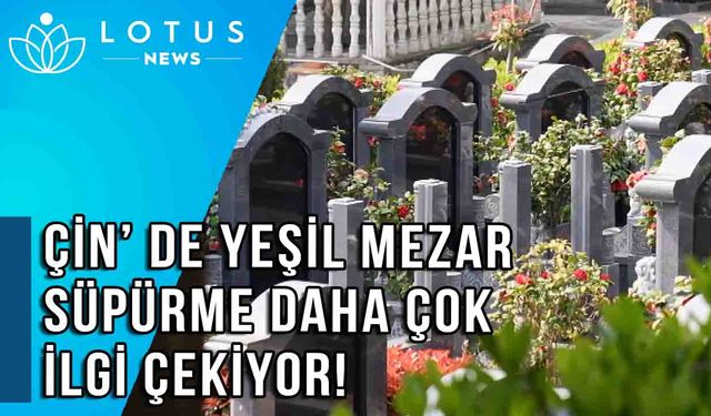 Video: Çin'de yeşil mezar süpürme artık daha fazla kabul görüyor