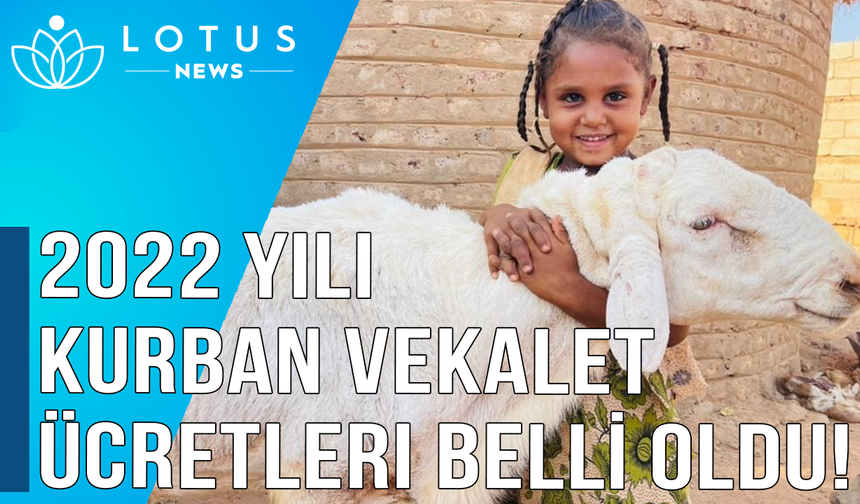 2022 yılı kurban vekalet ücretleri belli oldu