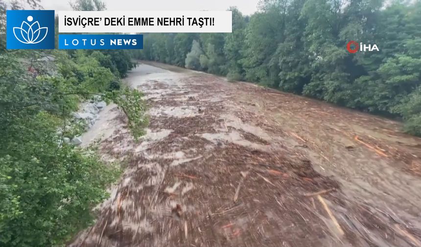 İsviçre’deki Emme Nehri taştı