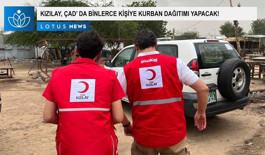 Kızılay, Çad’da binlerce kişiye kurban dağıtımı yapacak