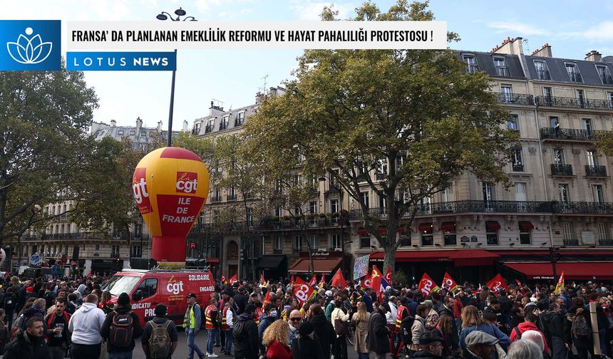 Fransa’da planlanan emeklilik reformu ve hayat pahalılığı protestosu