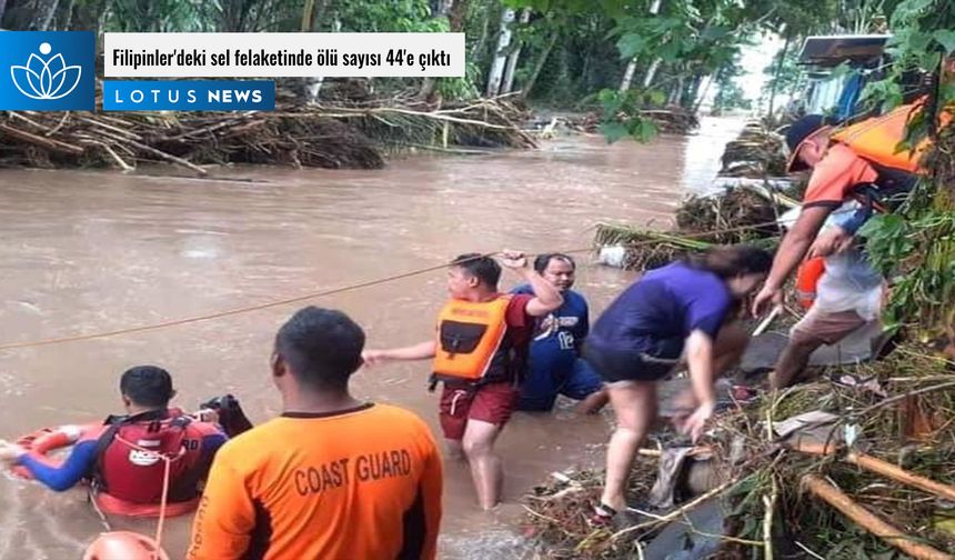 Filipinler'deki sel felaketinde ölü sayısı 44'e çıktı