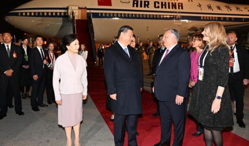 Xi, Macaristan'a resmi ziyaret gerçekleştirmek üzere Budapeşte'ye gitti