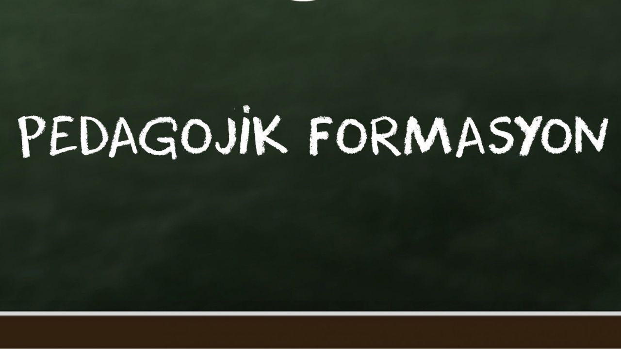 PEDAGOJİK FORMASYON